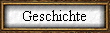 Geschichte